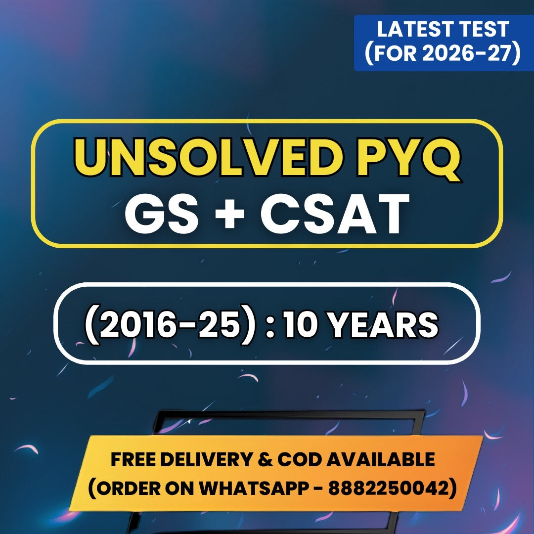UPSC Prelims "GS & CSAT Unsolved PYQ Sets" Last 10 Years (2016-2025) | UPSC Prelims Previous Year Question Papers