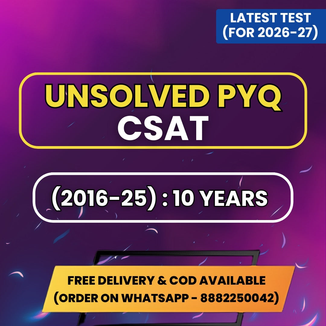 UPSC Prelims "CSAT Unsolved PYQ Sets" Last 10 Years (2016-2025) | UPSC Prelims Previous Year Question Papers