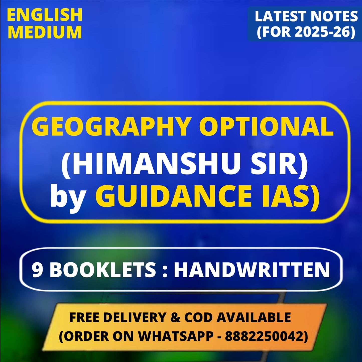Guidance IAS Himanshu Sir Geography Optional Handwritten Class Notes in English