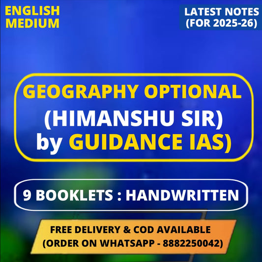 Guidance IAS Himanshu Sir Geography Optional Handwritten Class Notes in English