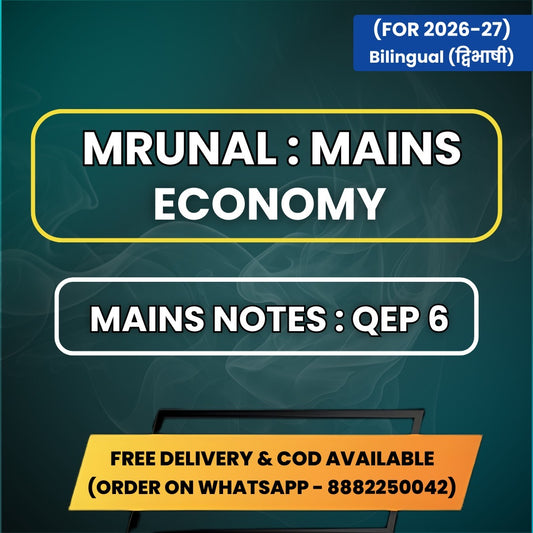 Mrunal Sir Economy Mains Notes (QEP-6) | Latest 3 Booklets