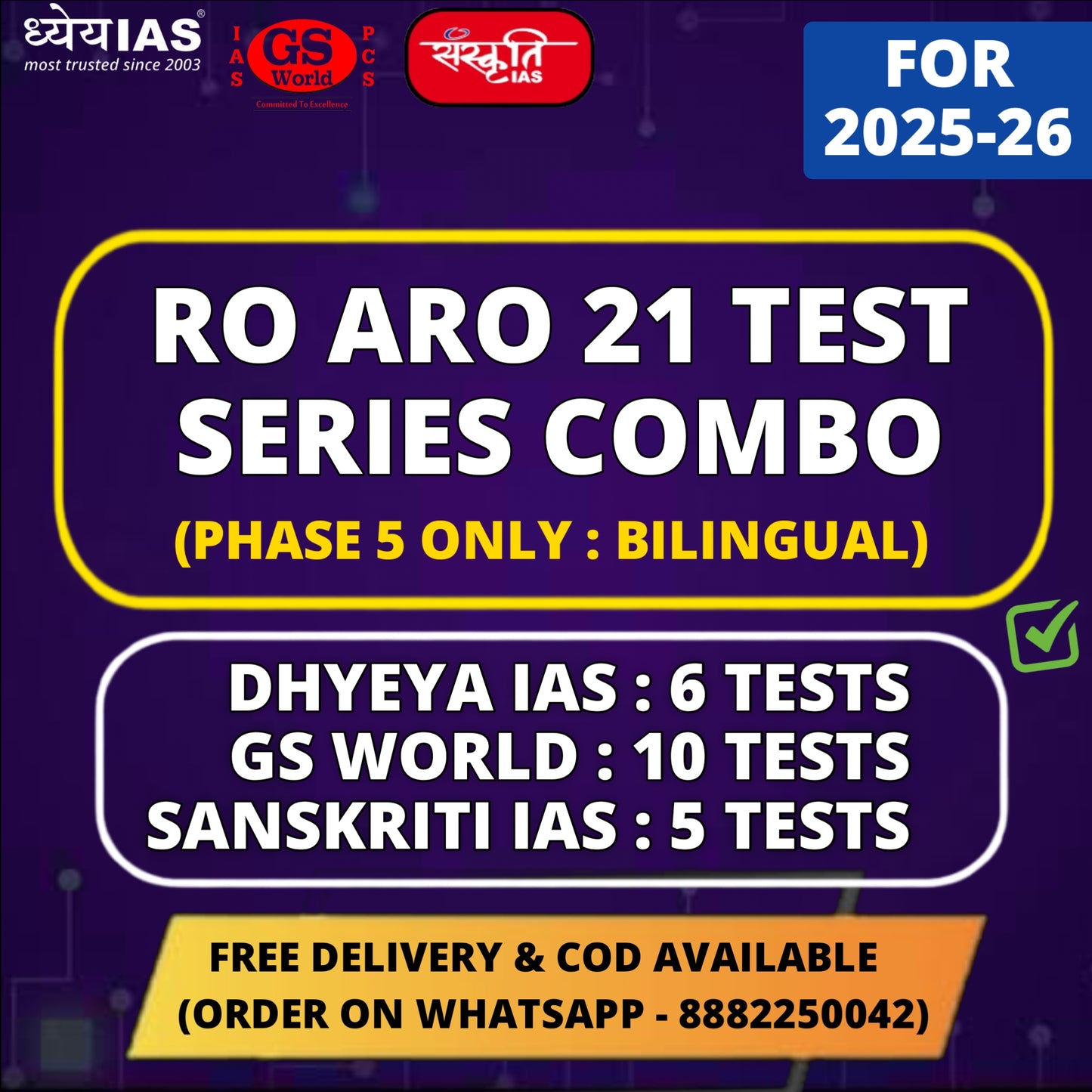 RO/ARO 21 Tests Combo (6 Dhyeya + 11 GS World + 5 Sanskriti : Phase 5 Only Latest)