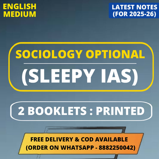 Sleepy IAS Sociology Optional PRINTED Notes in English (2 Booklets)