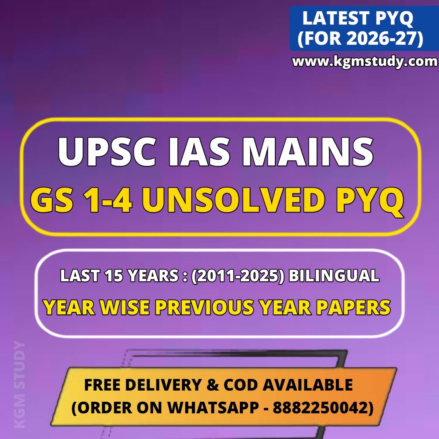 UPSC Mains "Unsolved PYQ Sets" Last 15 Years (2011-2025) | Mains Previous Year Question Papers (GS1-4)
