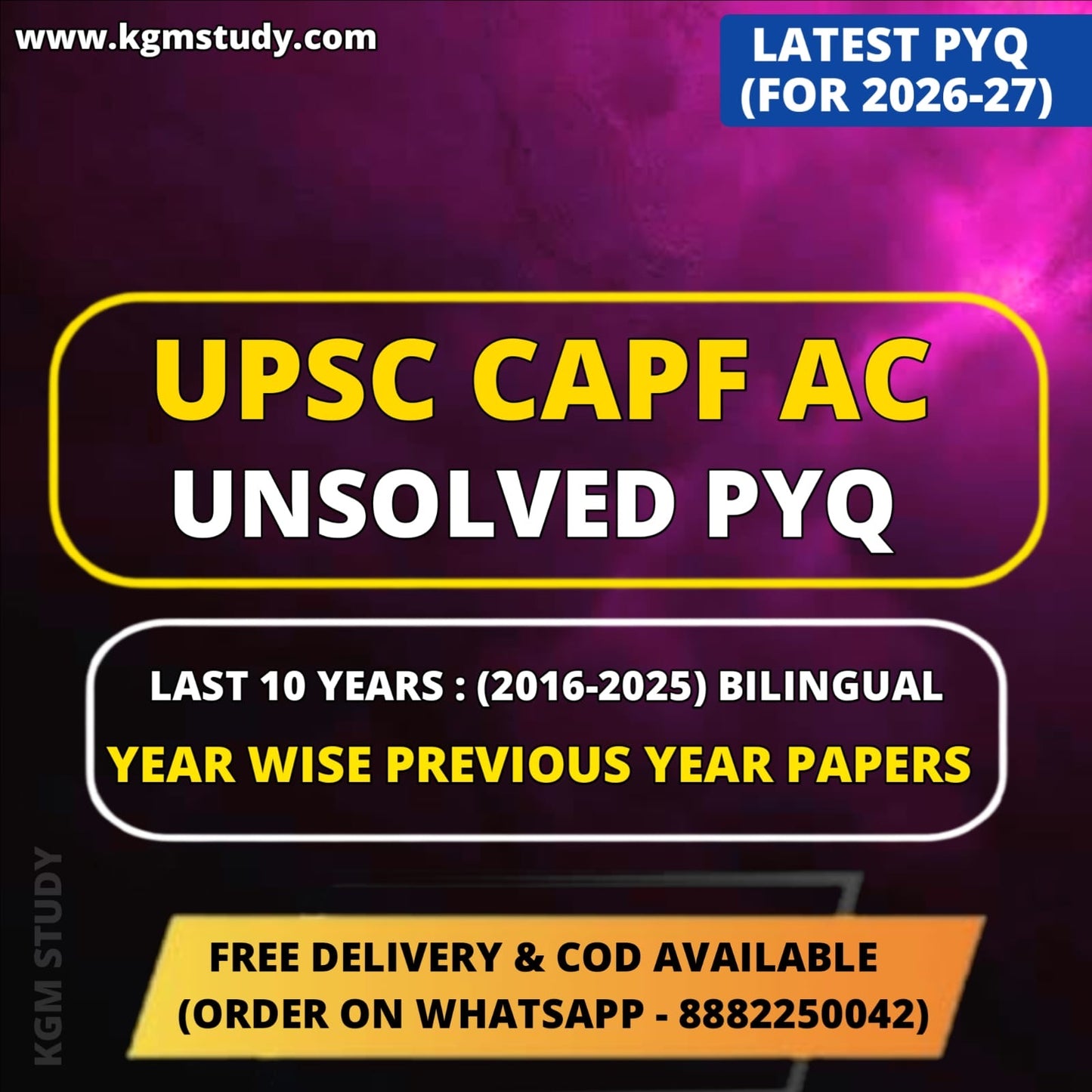 UPSC CAPF AC "Unsolved PYQ Sets" Last 10 Years (2016-2025) | CAPF Prelims Previous Year Question Papers