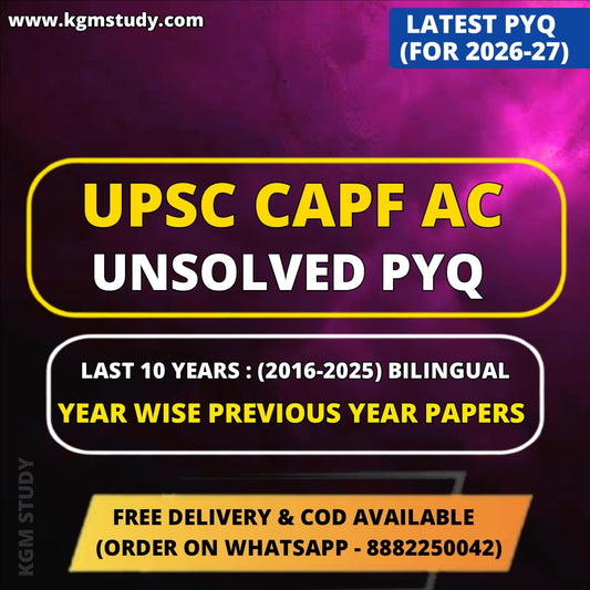 UPSC CAPF AC "Unsolved PYQ Sets" Last 10 Years (2016-2025) | CAPF Prelims Previous Year Question Papers