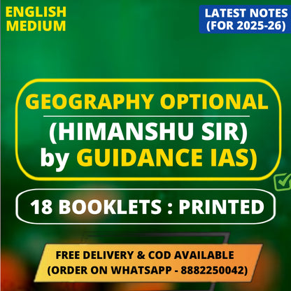 Guidance IAS Himanshu Sir Geography Optional PRINTED Notes in English (18 Booklets)