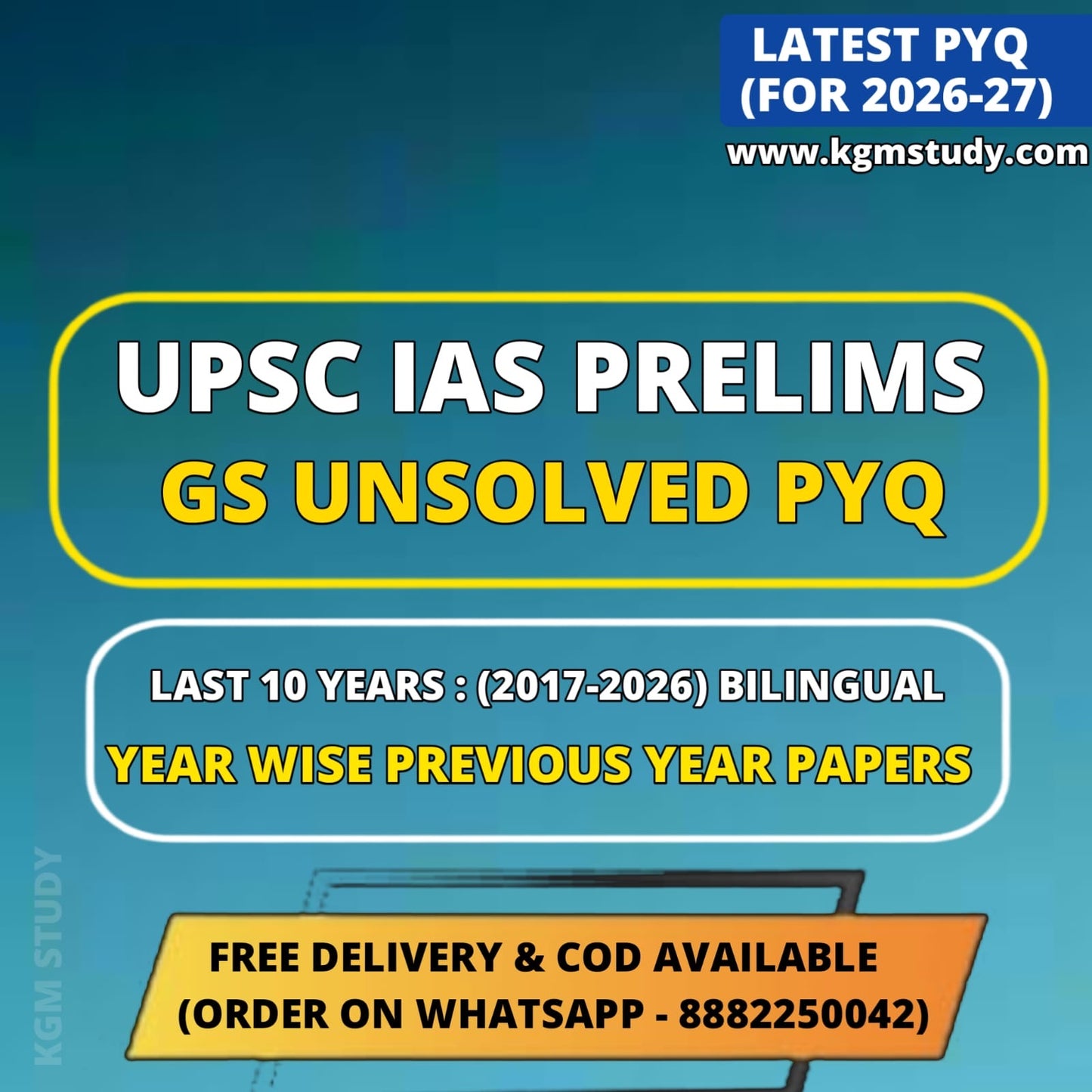 UPSC "GS Unsolved PYQ Sets" Last 10 Years (2017-2026) | UPSC Prelims Previous Year Question Papers