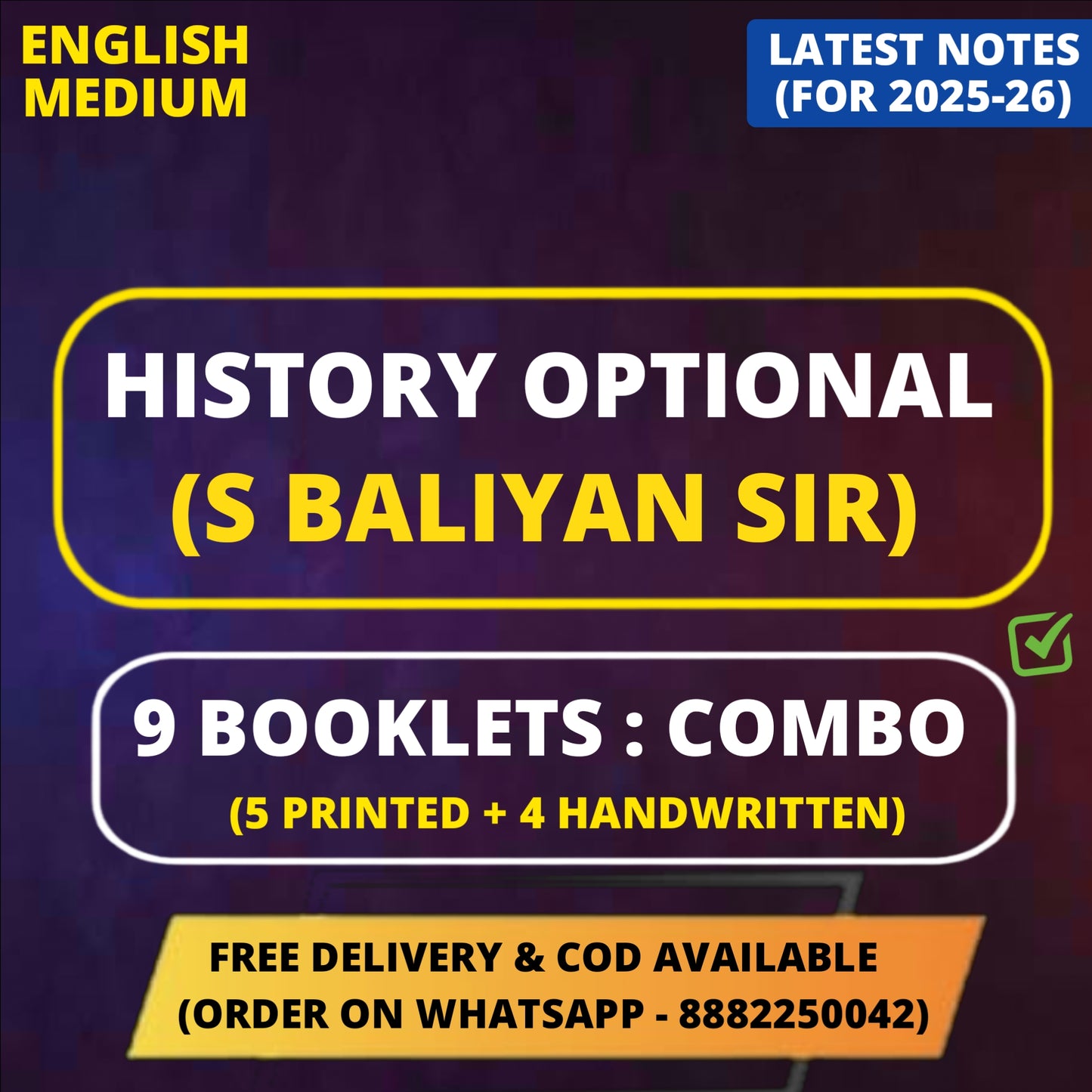 S Baliyan History Optional Printed+Handwritten Notes in English (9 Booklets)