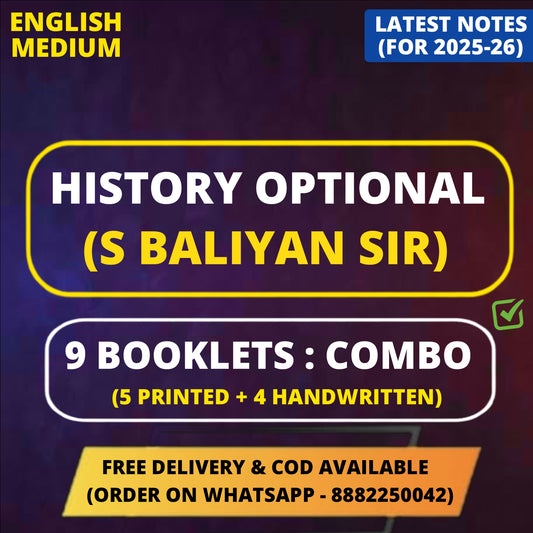 S Baliyan History Optional Printed+Handwritten Notes in English (9 Booklets)