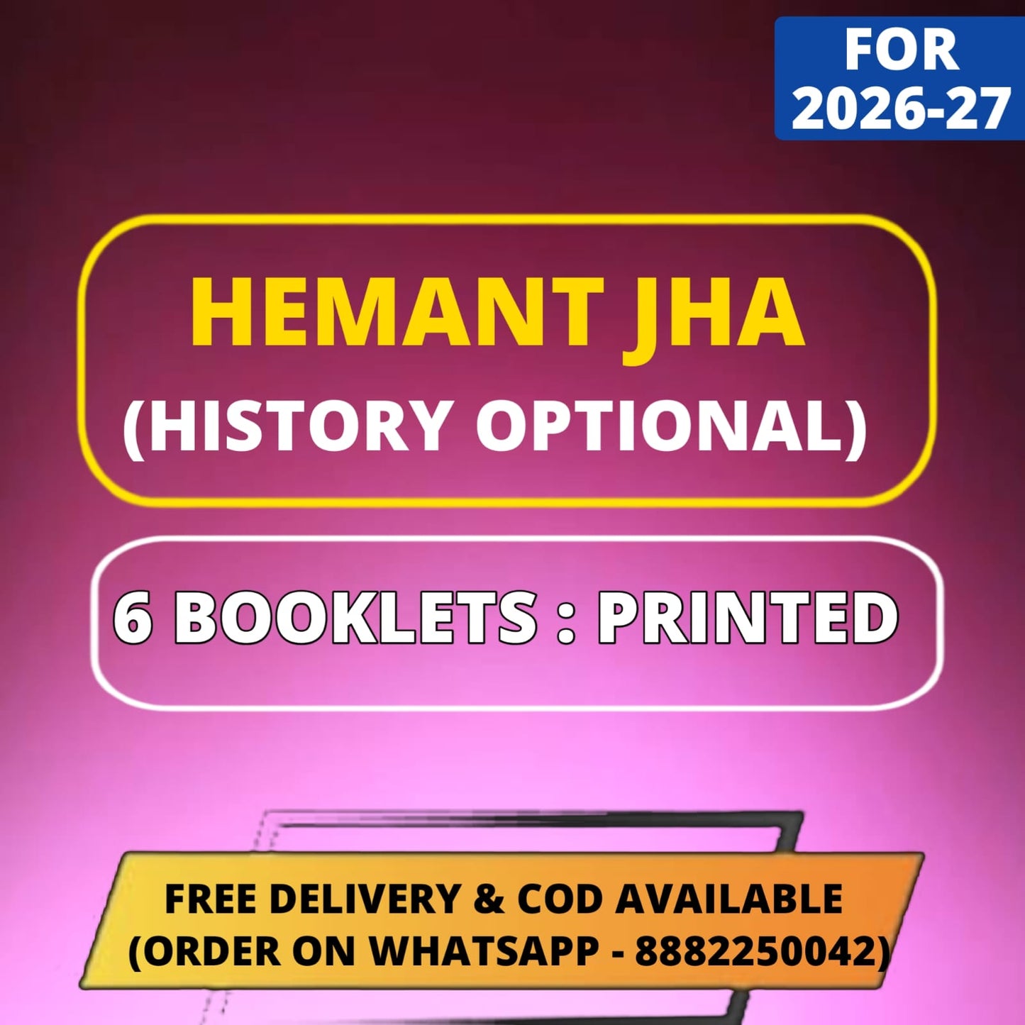 Hemant Jha Sir History Optional PRINTED Notes in English (6 Booklets)