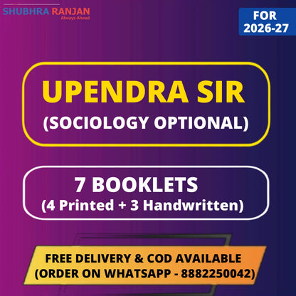 Upendra Sir (Shubhra Ranjan) Sociology Optional Notes |7 Booklets COMBO : Printed+Handwritten)