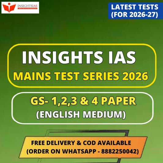 Insights Mains Test Series 2026 (16 Tests) | Best UPSC Mains Test Series 2026 - English Medium